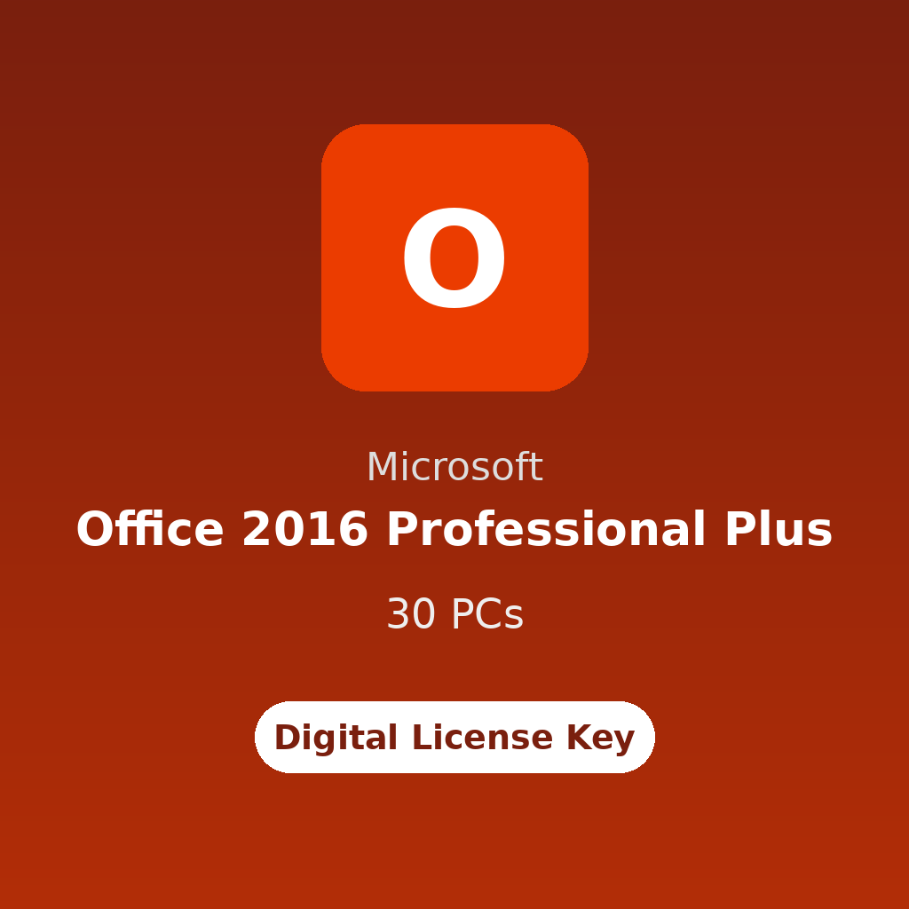 Microsoft Office 2016 Professional Plus – 30 PCs digital license key